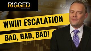 WWIII Escalation, Bad, Bad, Bad | Rigged w/Terry Sacka, AAMS