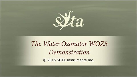 SOTA Water Ozonator - Model WOZ5 - Demonstration