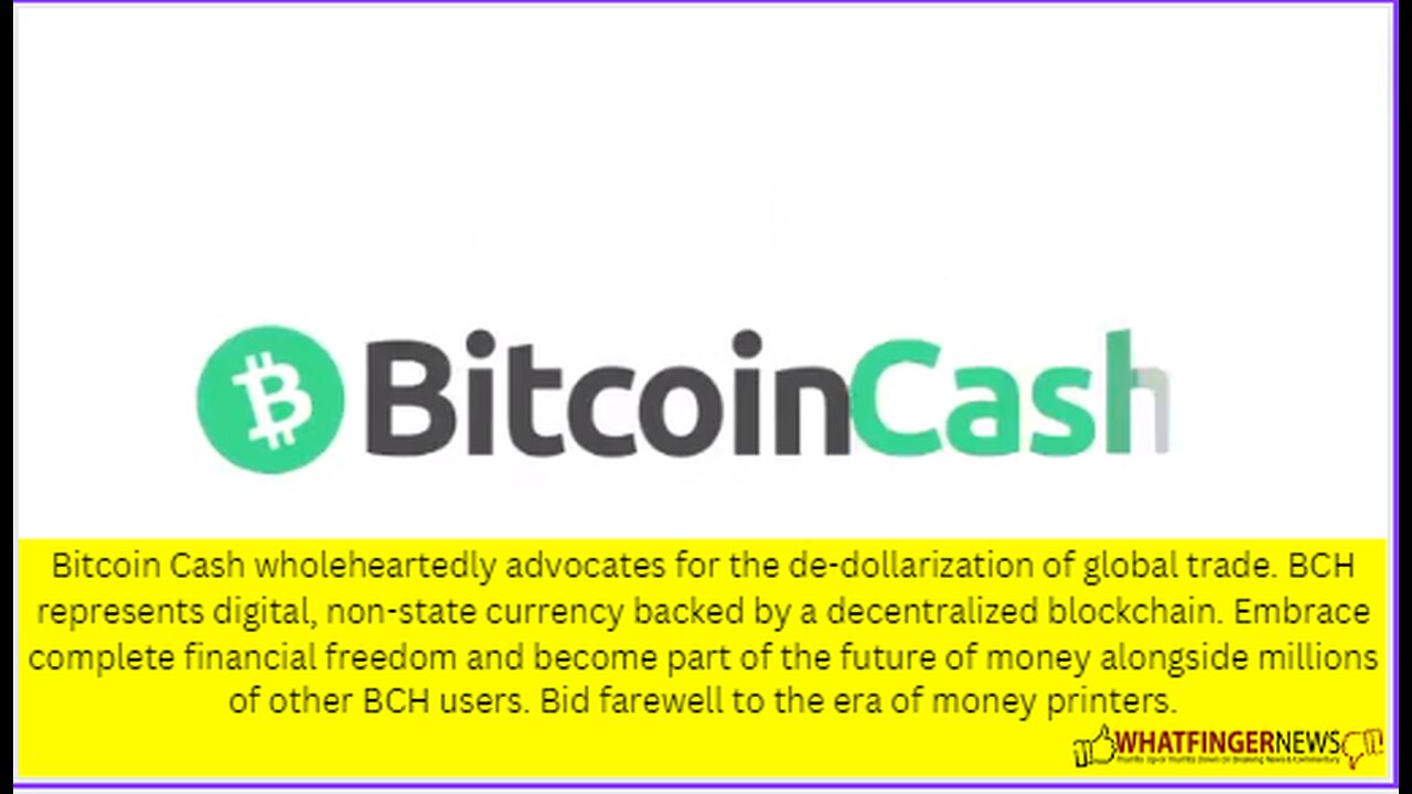 Bitcoin Cash wholeheartedly advocates for the de-dollarization of global trade.