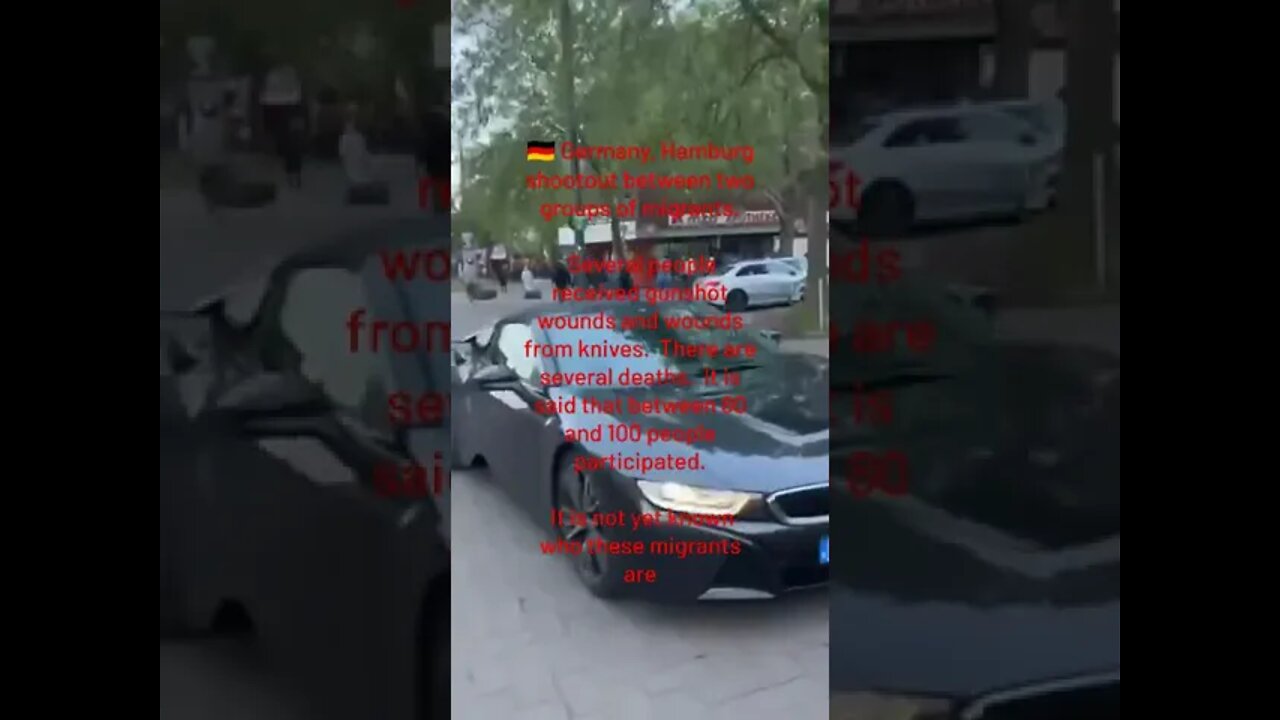 🇩🇪 Germany, Hamburg Shootout Between Two Groups Of Migrants!