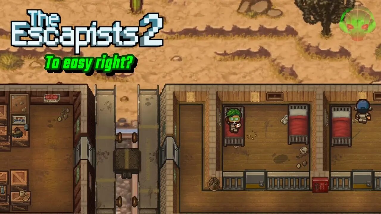 We are good at this right? - The Escapists 2