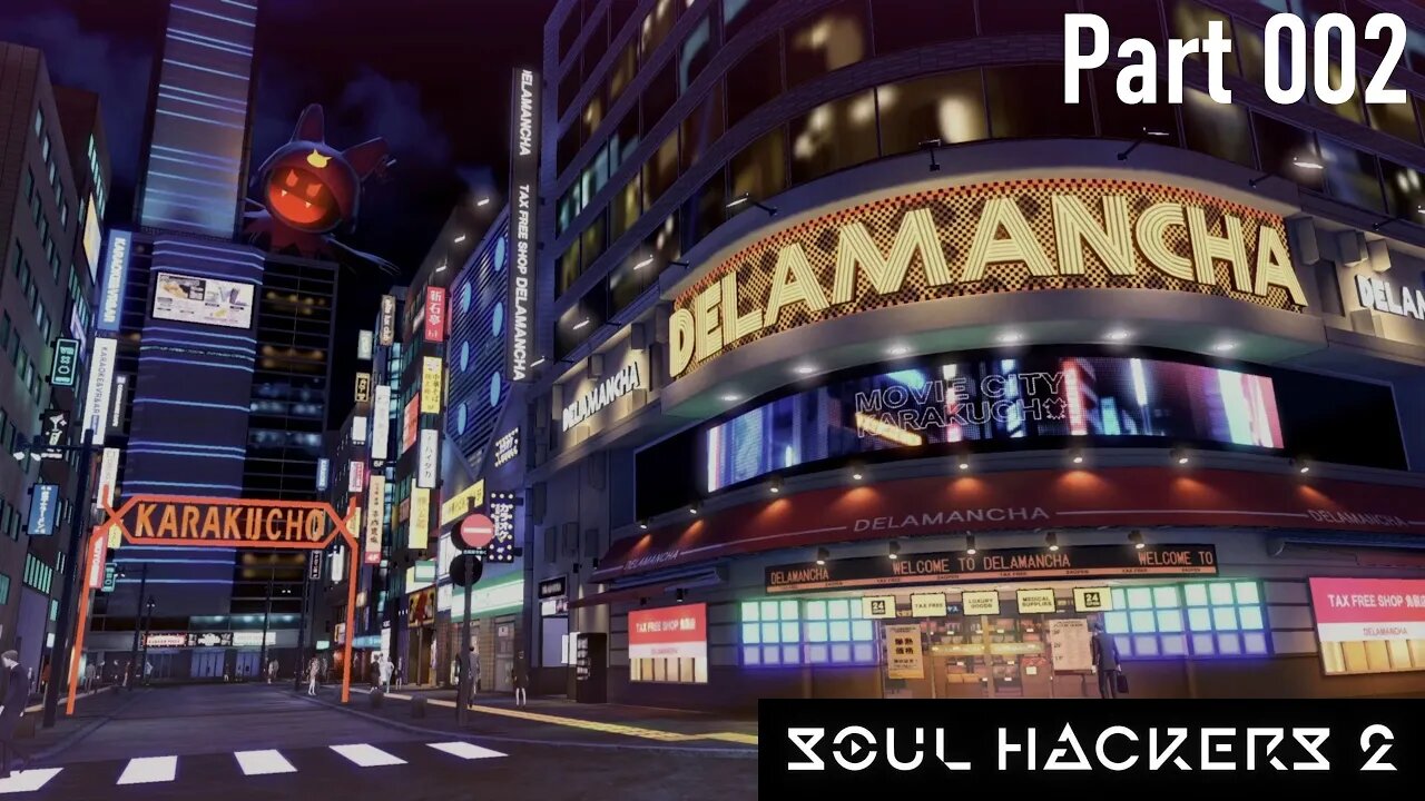 Blind Let's Play | Soul Hackers 2: Part 2 | Exploring Karakucho