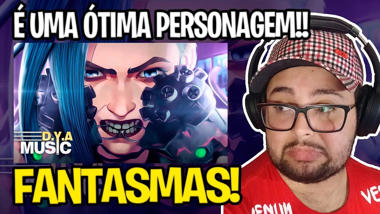 REAGINDO A Jinx (Arcane) | Meus Fantasmas | D.Y.A