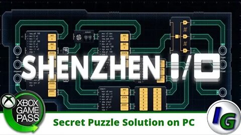 Shenzhen I/O (Windows) Secret Puzzle Achievement Solution on GamePass PC