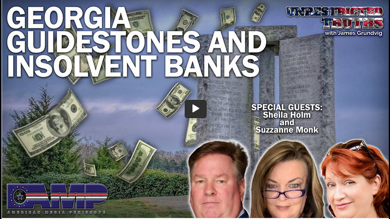 Georgia Guidestones and Insolvent Banks with Sheila Holm, Suzzanne Monk | UT Ep. 339