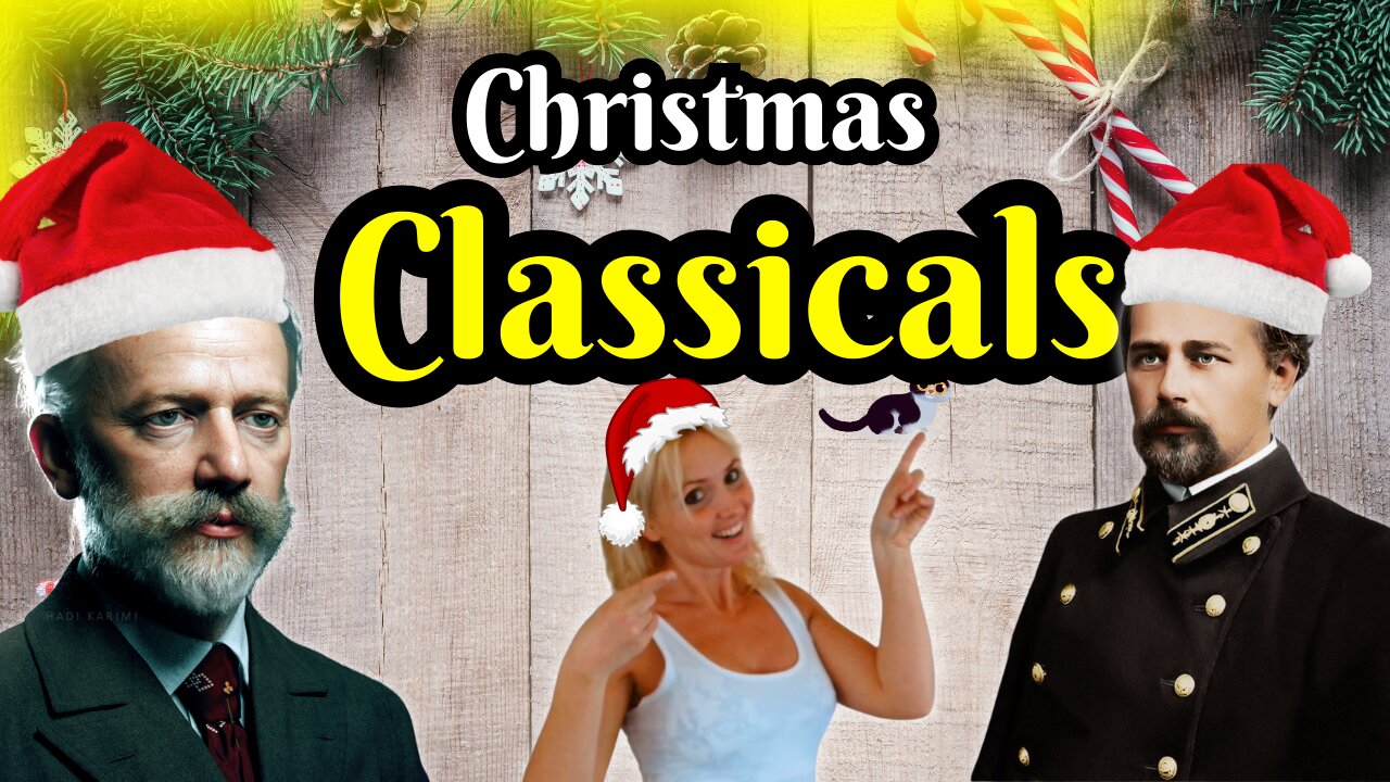 15 Classical Christmas Classics by Tchaikovsky, Anderson, Vivaldi, Gruber, Beethoven… And More!