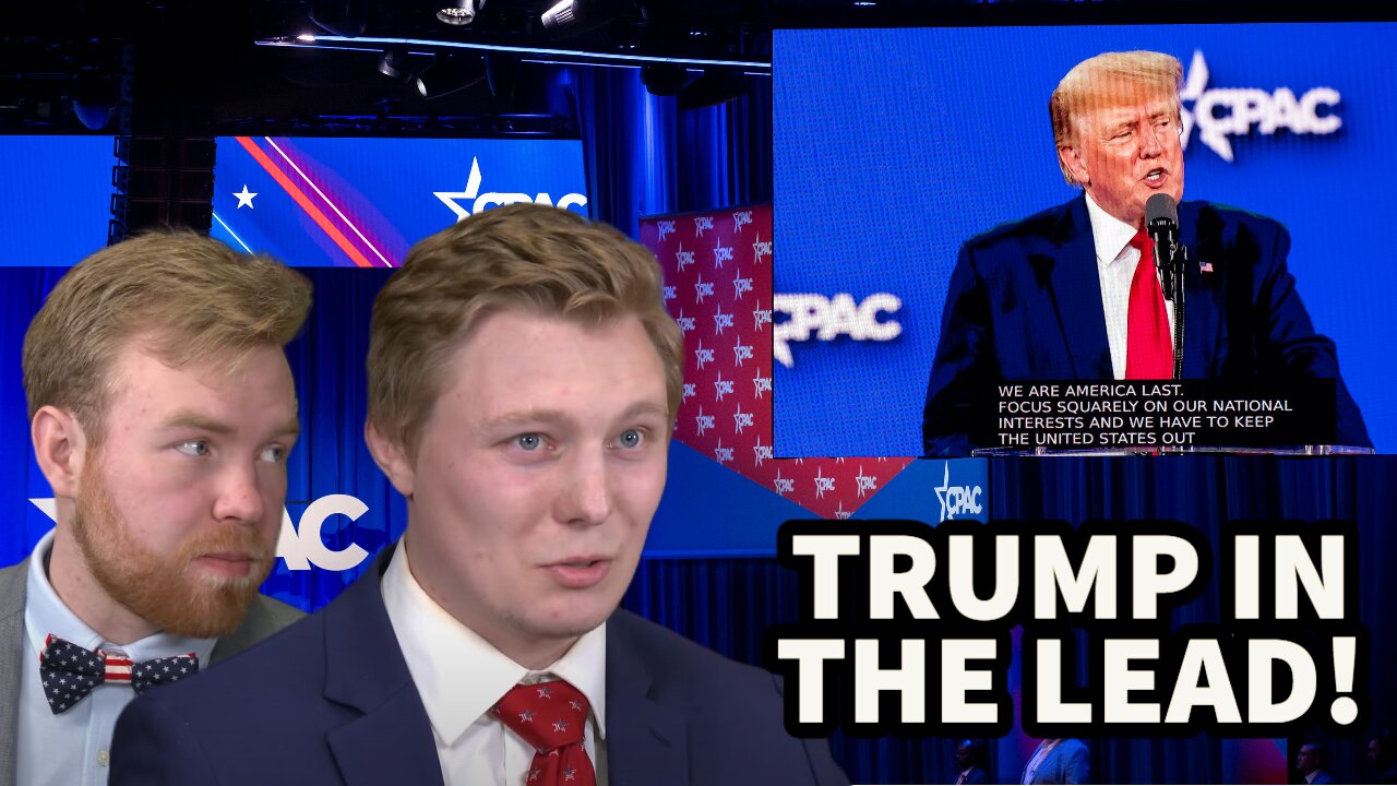 CPAC Straw Poll; Trump Lead Growing??? - Political Junkies #4