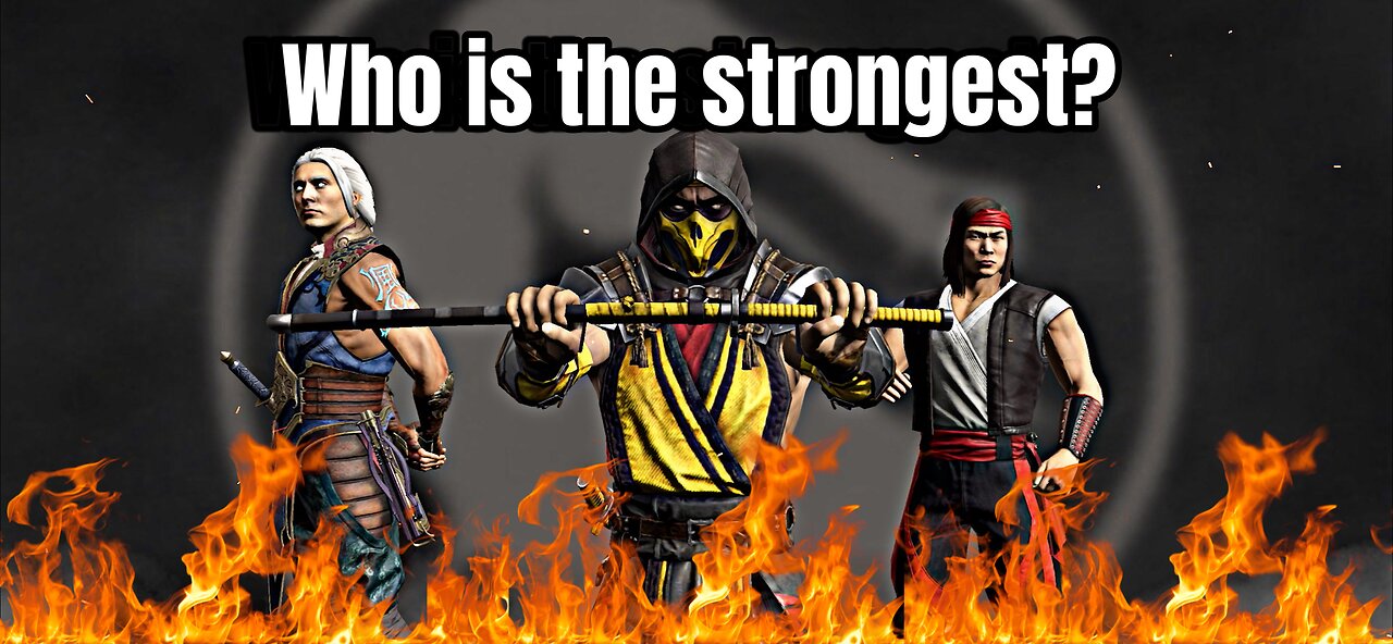 Who is the strongest character in Mortal Kombat Mobile.