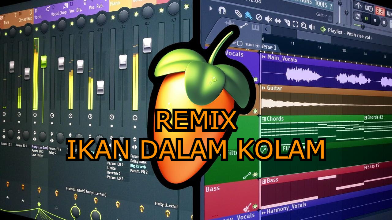 REMIX IKAN DALAM KOLAM (FL STUDIO)