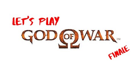 Let's Play - God of War(2005) Part 6 Finale