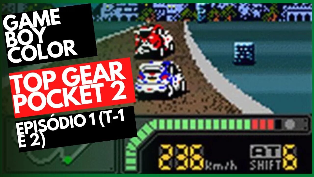 [GAME BOY COLOR] TOP GEAR POCKET 2 - EP 1 - TEMPORADAS 1 E 2