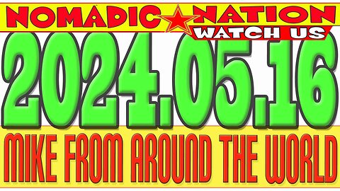 2024.05.16, LIVE CHAT, MFATW, COUNCIL of TIME, MIKE from AROUND the WORLD,