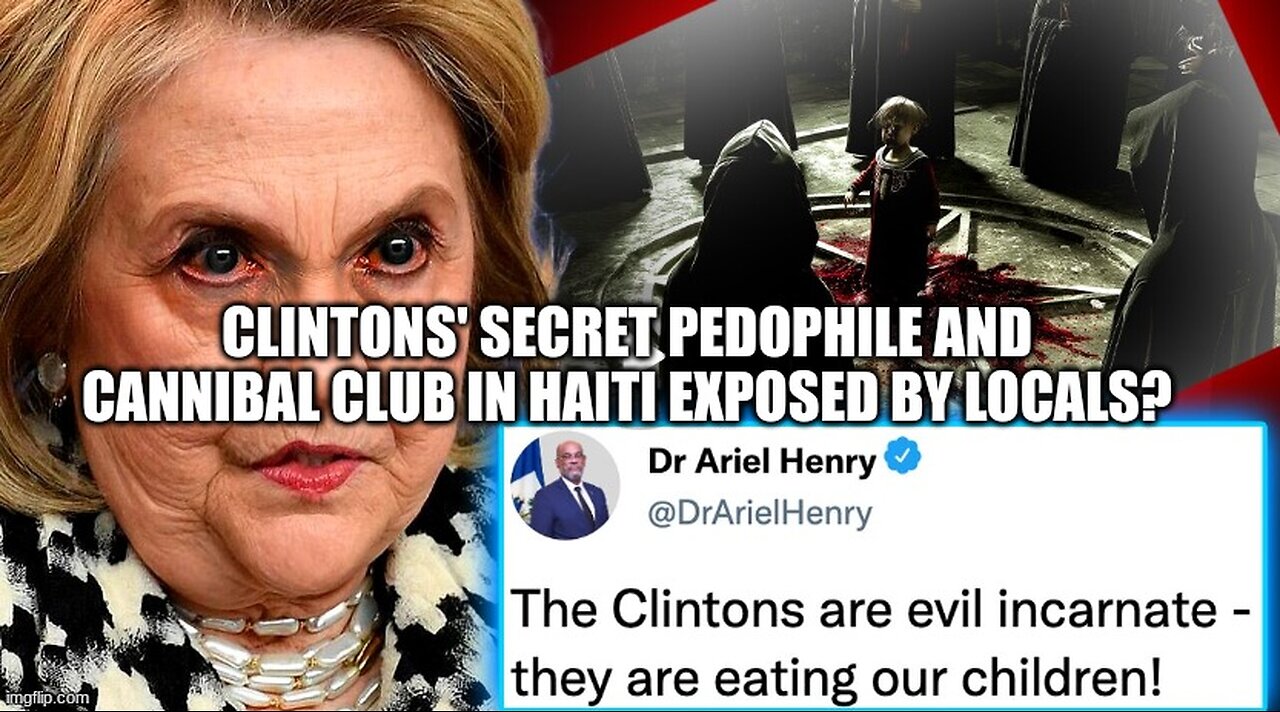 Clintons' Secret Pedophile and Cannibal Club in Haiti Exposed By Locals