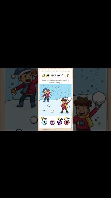 Brain Test Tricky Puzzles Level 125 Help the kid on the right win the snowball fight.