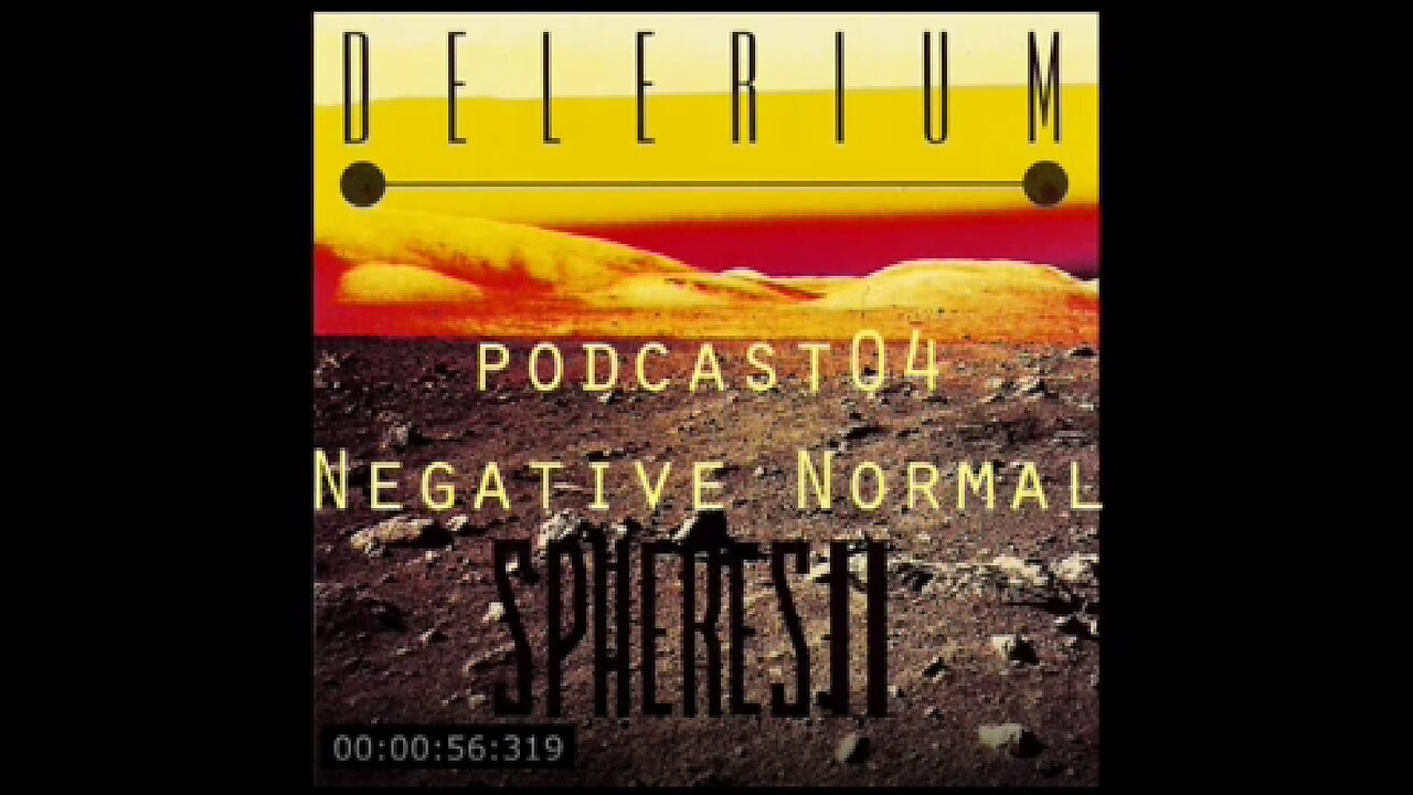 podcast04 - Negative Normal Mix