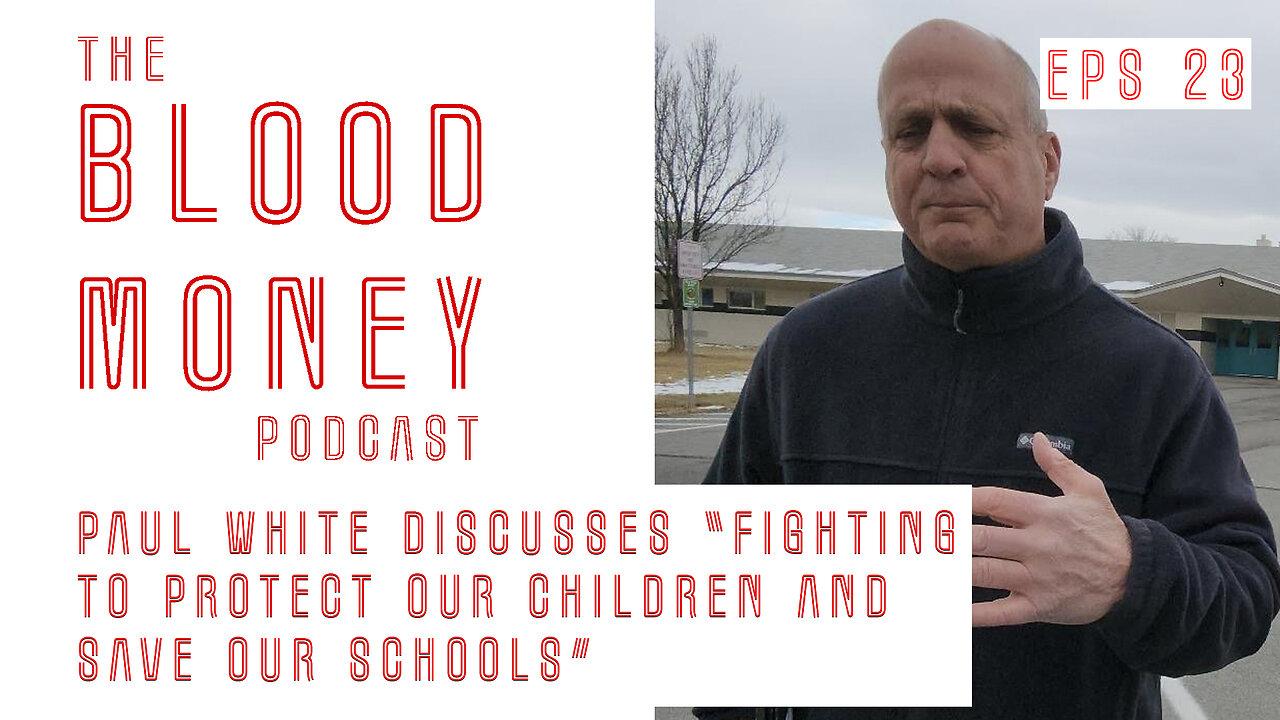 Blood Money Episode 23 with Paul White excerpt 3 (full episode link below)