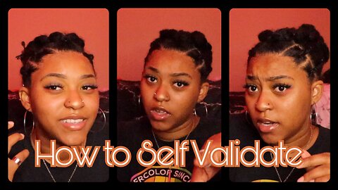 How to Self Validate