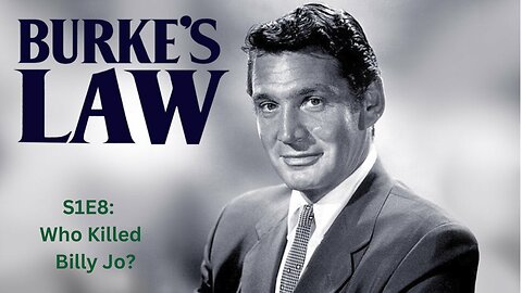 Public Domain: Burke's Law S1.E8 ∙ Who Killed Billy Jo?