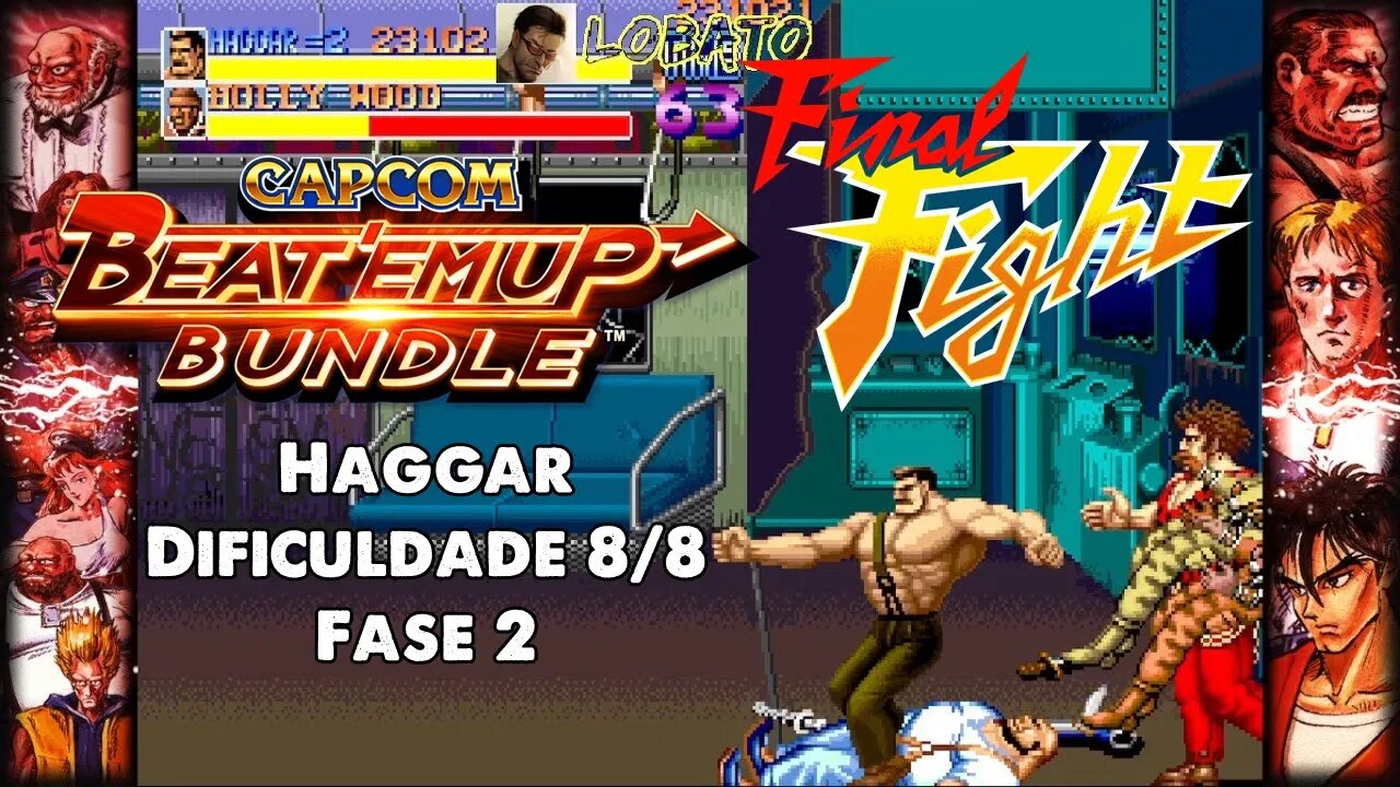 Final Fight - Haggar - Fase 2