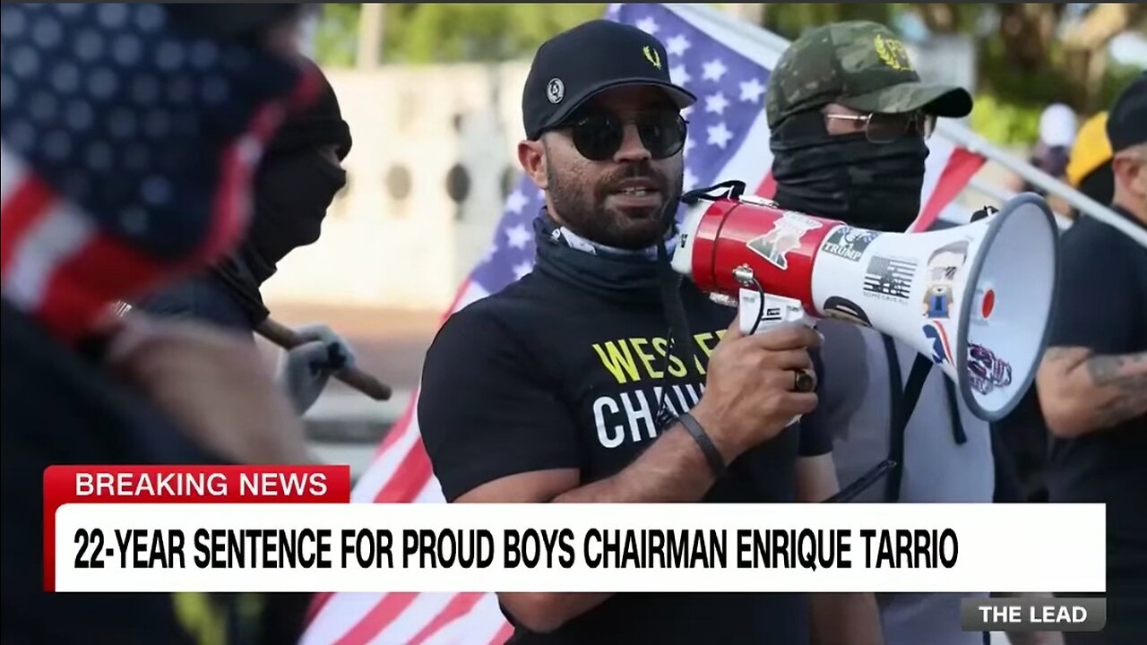 22- Years sentence for proud boy chairman, Enrique Tarrio