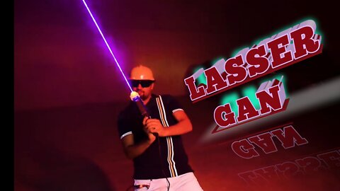 LASAER GAN | FAST PLAY BOYS