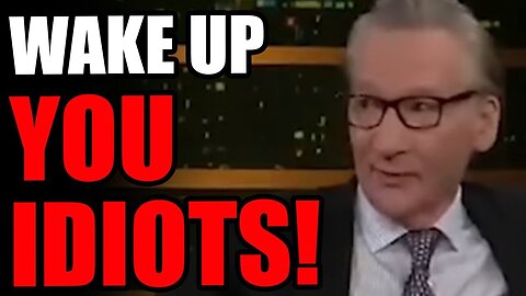 BILL MAHER ISSUES DIRE WARNING TO LEFTISTS ABOUT TRUMP.