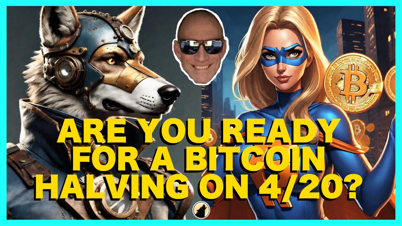 🐺T-4 Days Until Bitcoin Halving🐺🚨LIVESTREAM🚨