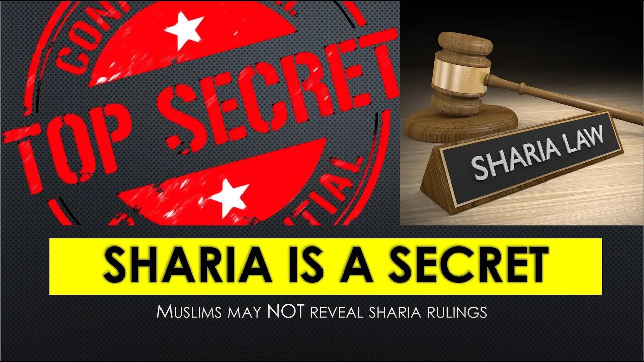 Sharia is a secret that Muslims must not reveal to outsiders