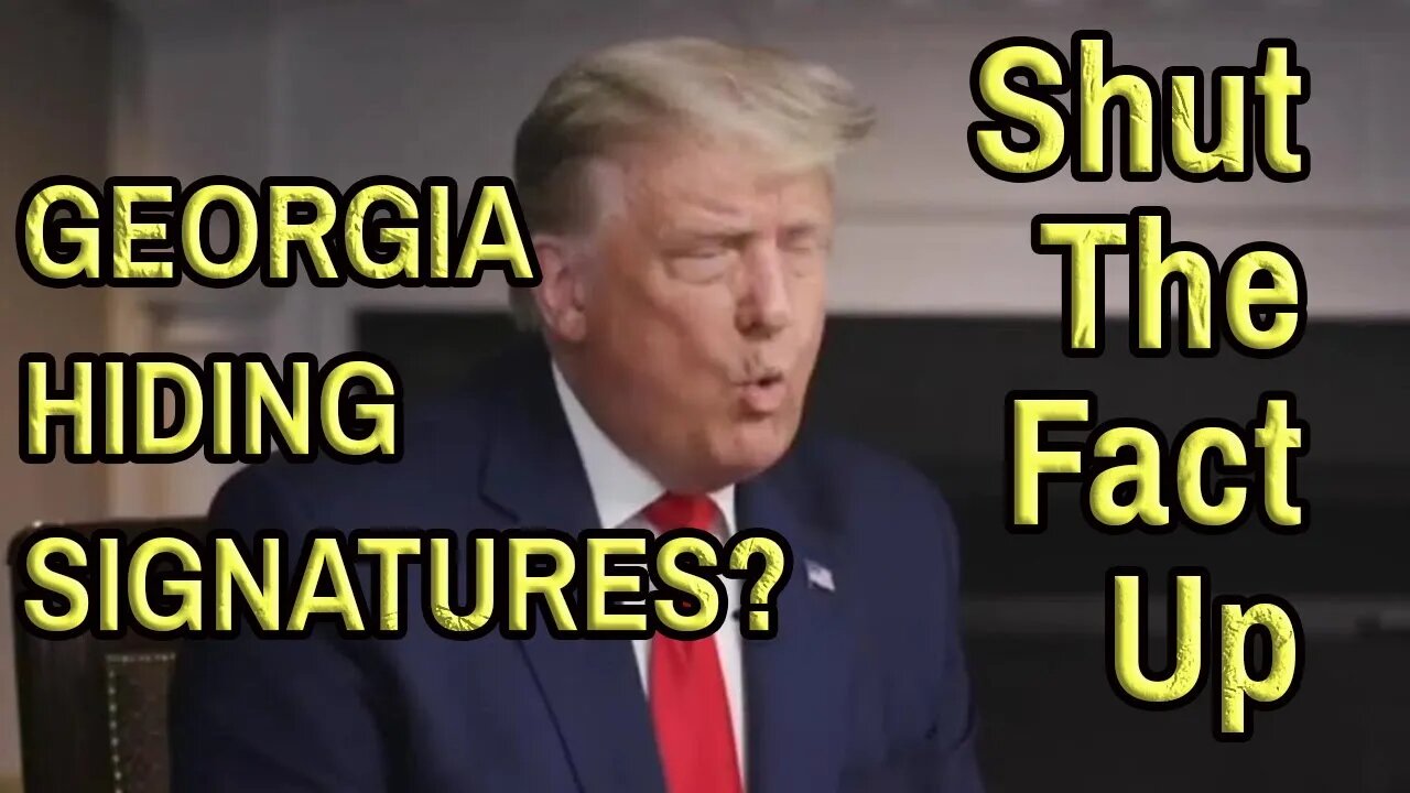 TRUMP FACT CHECK ATTACKS GEORGIA KEMP FOR HIDING SIGNATURES? Are they? #ShutTheFactUp