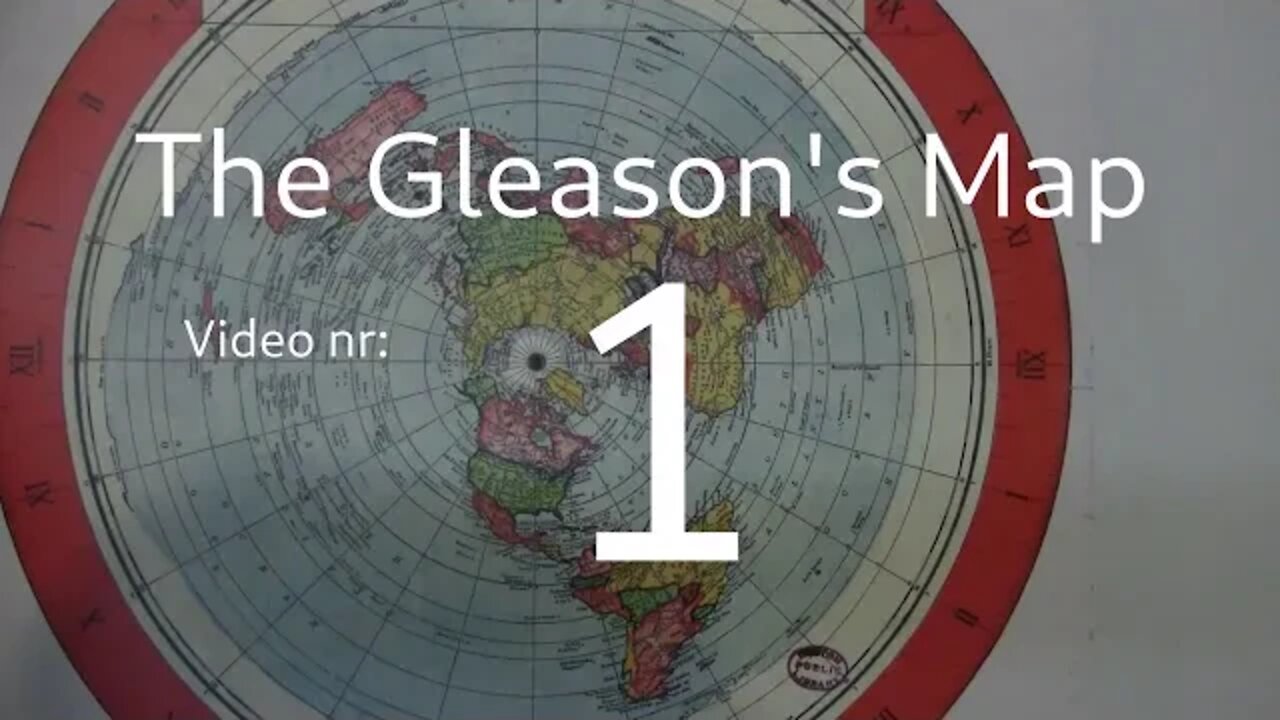 The Gleason's Map 1892 The Masterpiece of a Genius Flat Earth