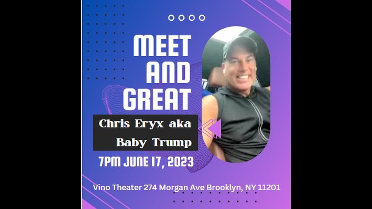 What a Blessing! Message from Chris Eryx Aka Baby Trump, Meet n Greet in Brooklyn 6/17