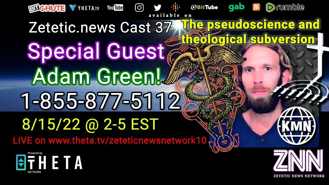 ZNN Cast 37 LIVE with KMN Adam Green: The sefirotic pseudoscience and theological subversion