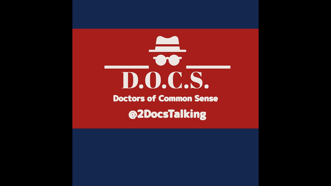 May 18th 2023 Doctors of Common Sense