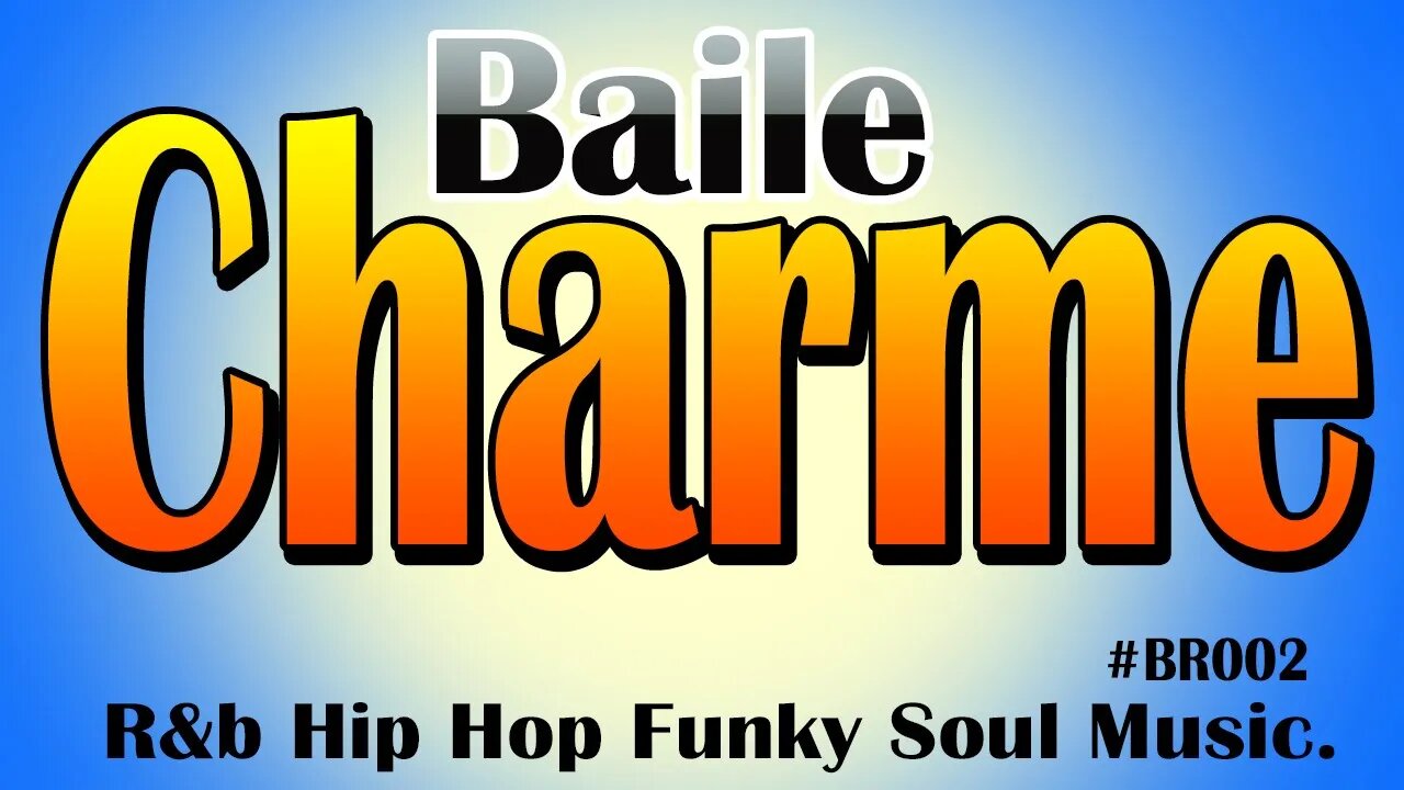 Baile Charme do Dj Fabbio Brasil #BR003