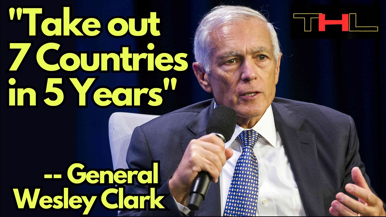 Wesley Clark reveals the plot for the US to DESTROY the Middle East