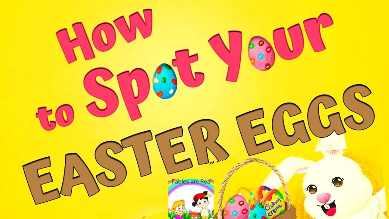 How To Spot Your Easter Eggs | Read Along Book For Kids