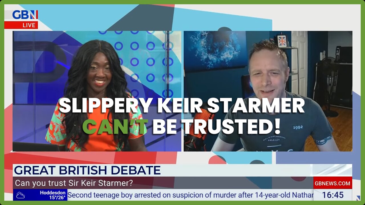 SLIPPERY KEIR STARMER CAN'T BE TRUSTED! The man is a human weathervane.