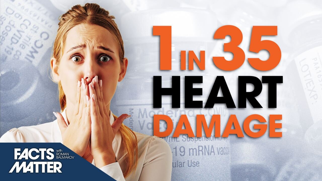 EPOCH TV | Bombshell Study: Many Moderna Booster Recipients Suffer Vax-Related Heart Damage