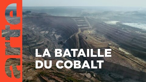 Cobalt, l'envers du rêve électrique | ARTE