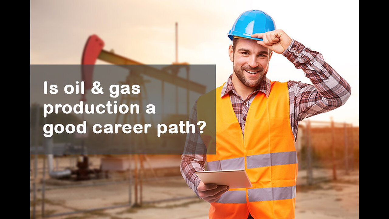 Is oil & gas production a good career path