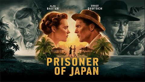 PRISONER OF JAPAN (1942) Alan Baxter, Gertrude Michael & Ernst Deutsch | Drama, War | B&W