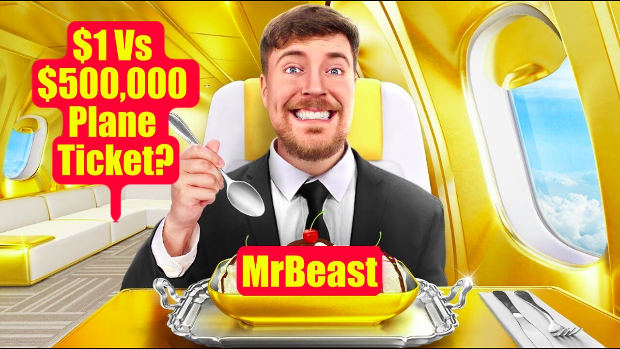 MrBeast | $1 Vs $500,000 Plane Ticket? | MrBeast