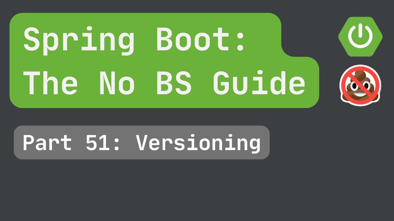 Spring Boot pt. 51 Versioning