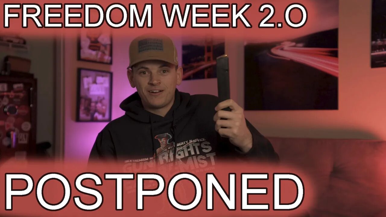 FREEDOM WEEK 2.0 POSTPONED!!!!!!