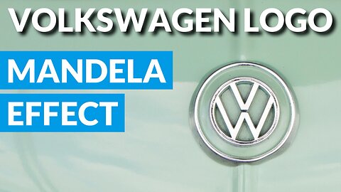 Volkswagen Logo Mandela Effect & Beatles' Vagina