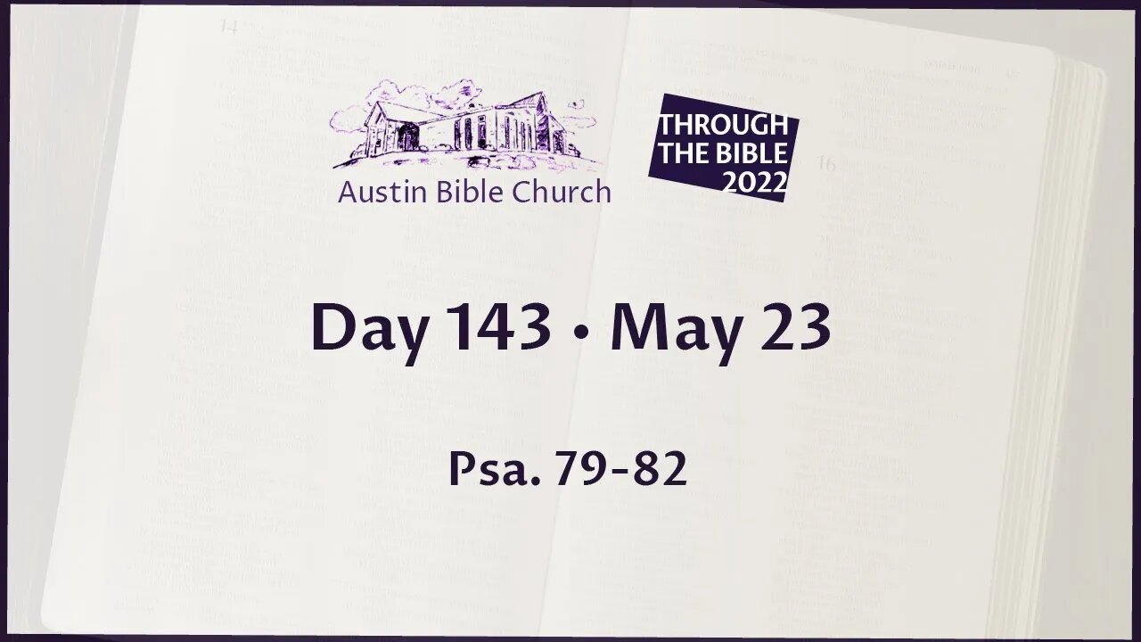 Through the Bible 2022 (Day 143)