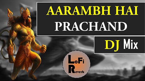 AARAMBH HAI PRACHAND