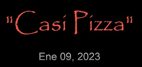 2023 M01 09 La Casi Pizza