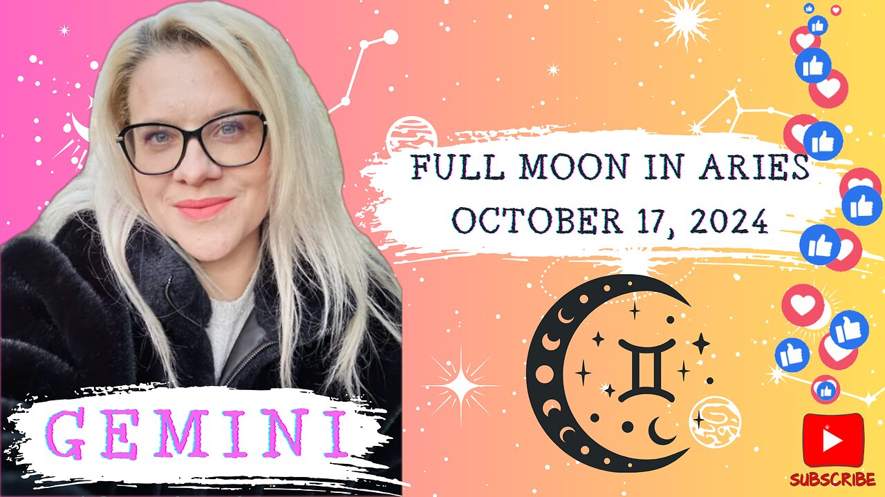 GEMINI - FULL MOON IN ARIES OCTOBER 17, 2024 #FULLMOON #HOROSCOPE #ELENAMINA #ASTROLOGER #GEMINI