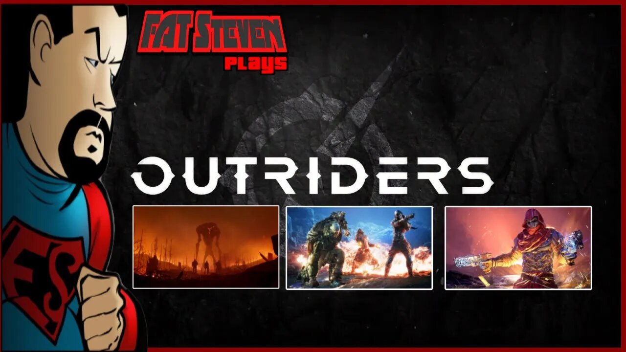 Fat Steven #OUTRIDERS Grinding to 1000 Subs